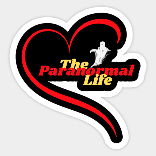 Heart The Paranormal Life Sticker